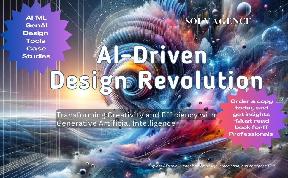 AI-Driven Design Revolution, AI/ML, GenAI Design Tools Case Studies